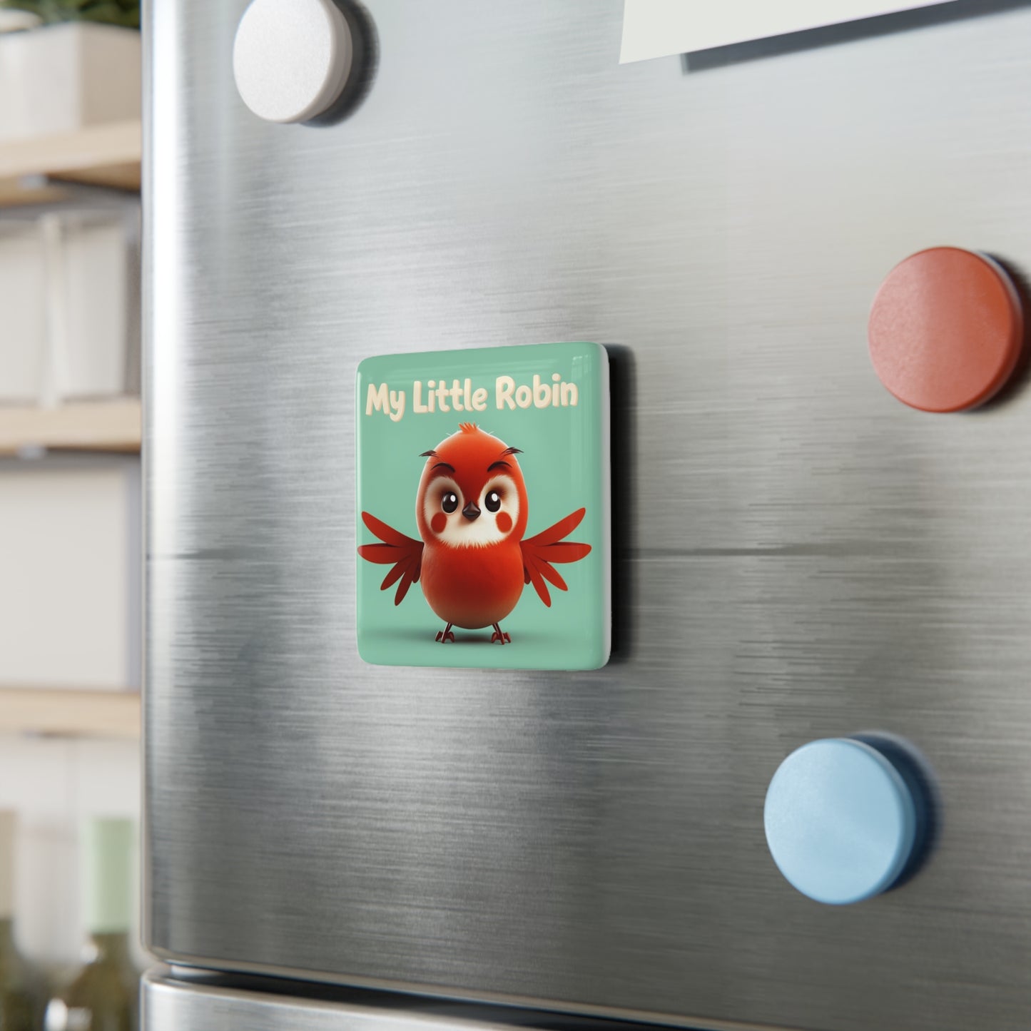 Cute My Little Robin Square Porcelain Magnet