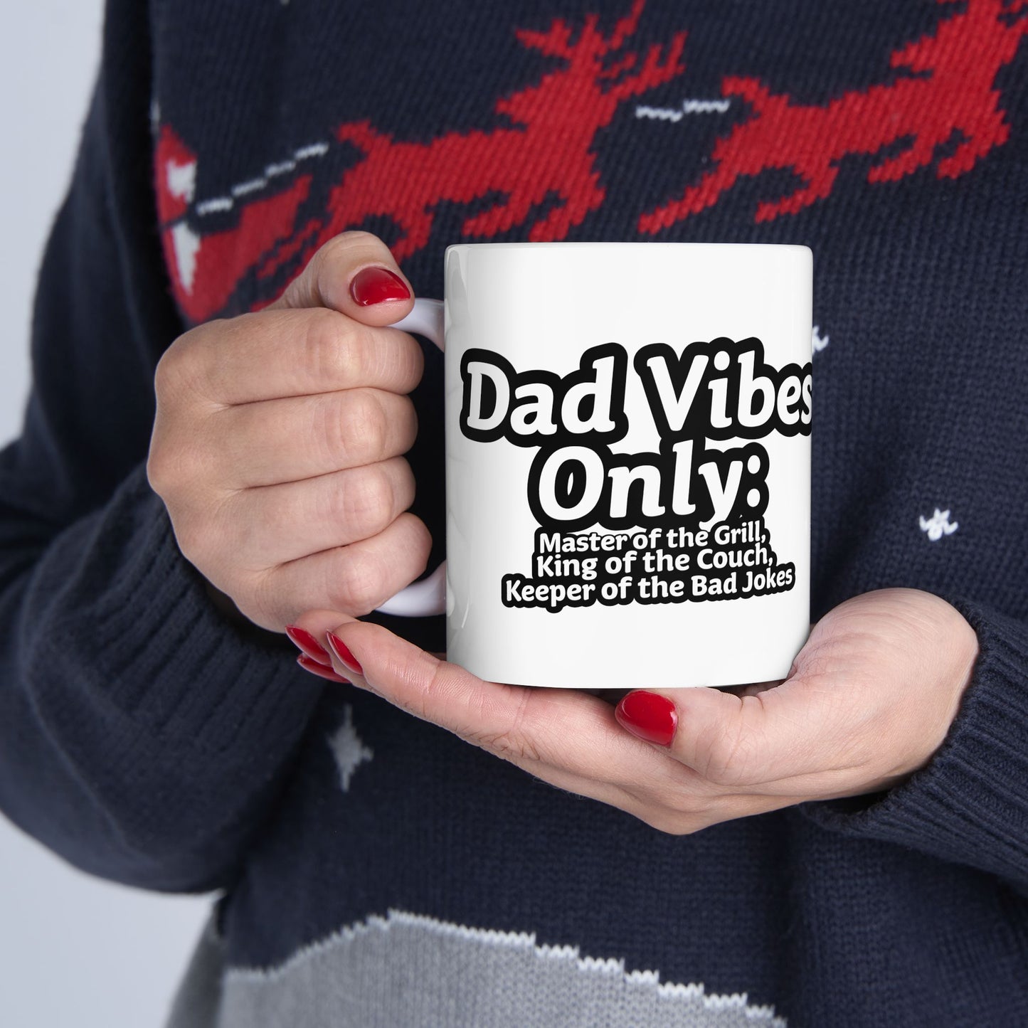 Good Vibes Only for Dad