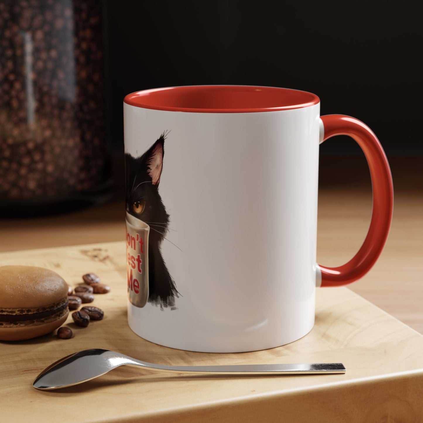 Funny Black Cat Coffee Mug - 'Don't Test Me' - Perfect for Cat Lovers and Coffee Enthusiasts