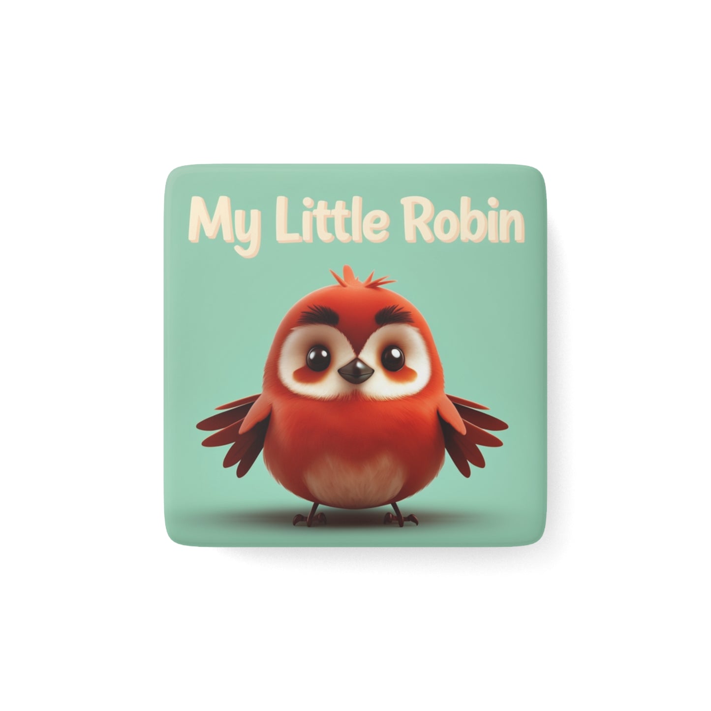 Cute My Little Robin Porcelain Magnet - Perfect for Bird Lovers and Home Decor
