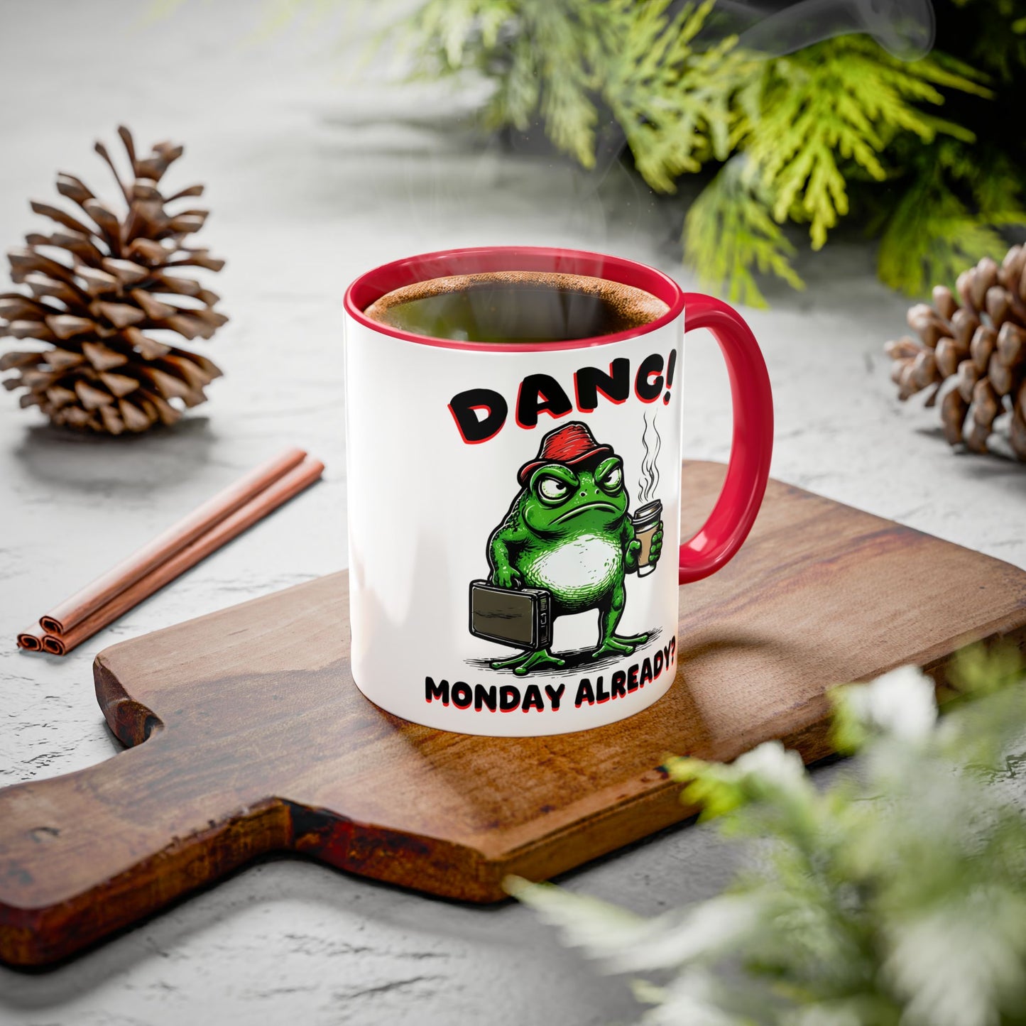 Funny Monday Motivation Mug - Colorful 11oz & 15oz Coffee Cup