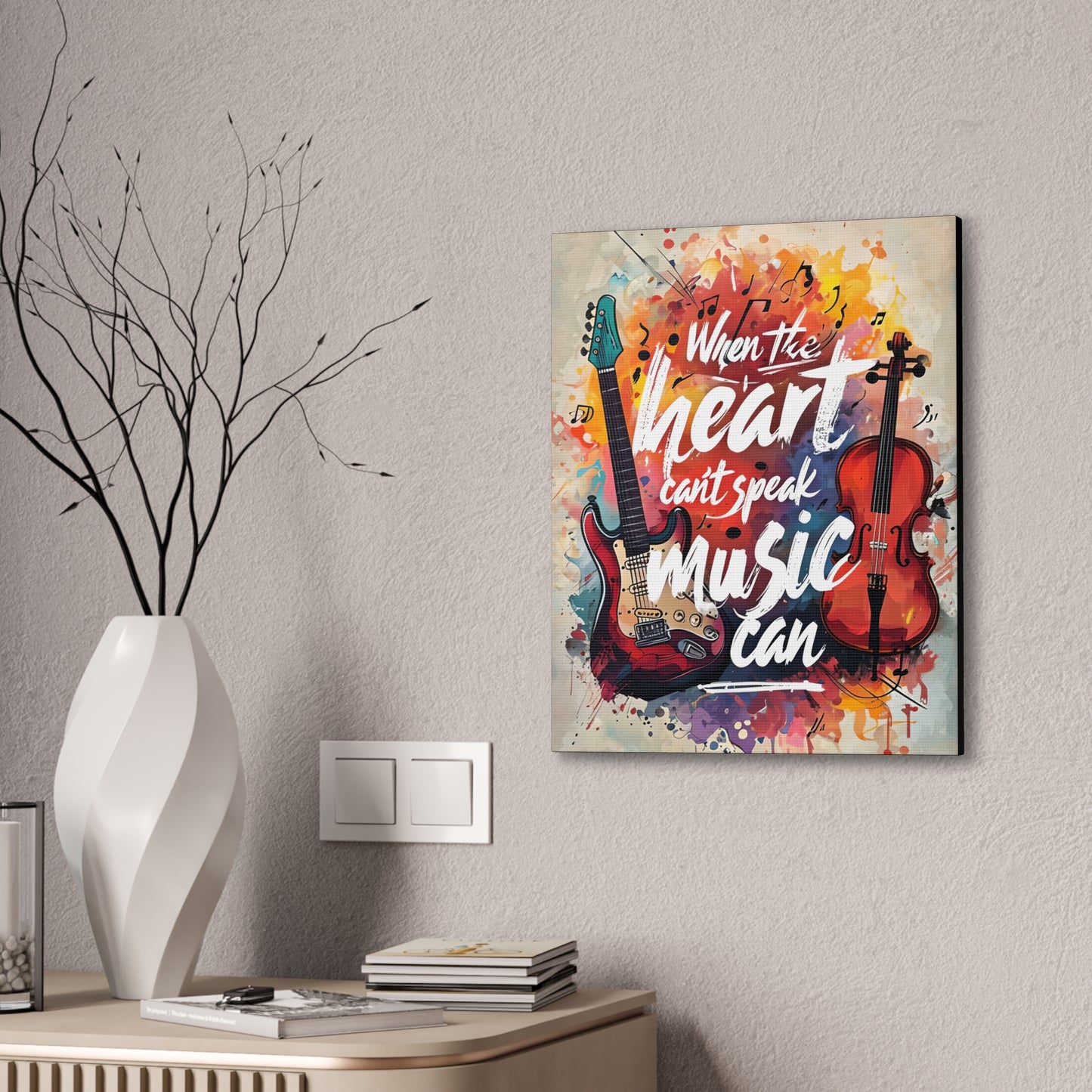 When the Heart Can't Speak, Music Can' - Canvas Print