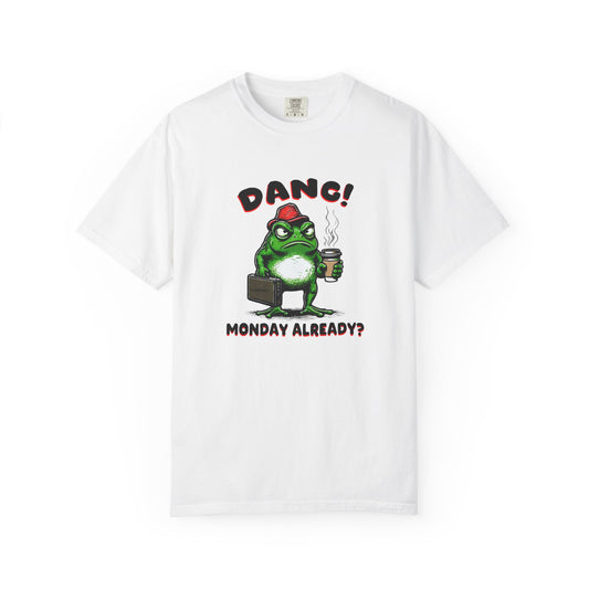 Funny Frog Monday T-Shirt - Unisex Garment-Dyed Tee
