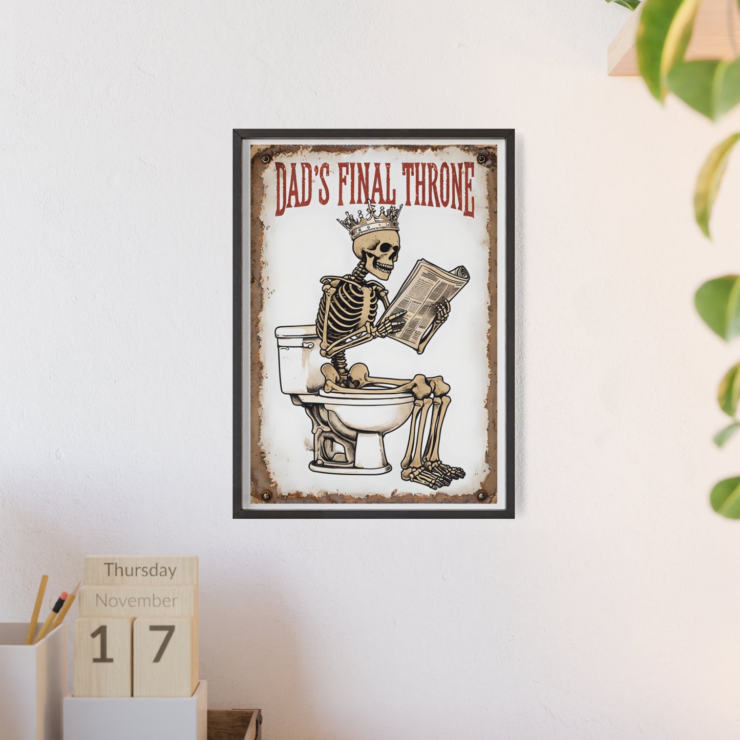 Humorous Skeleton Poster with Wooden Frame