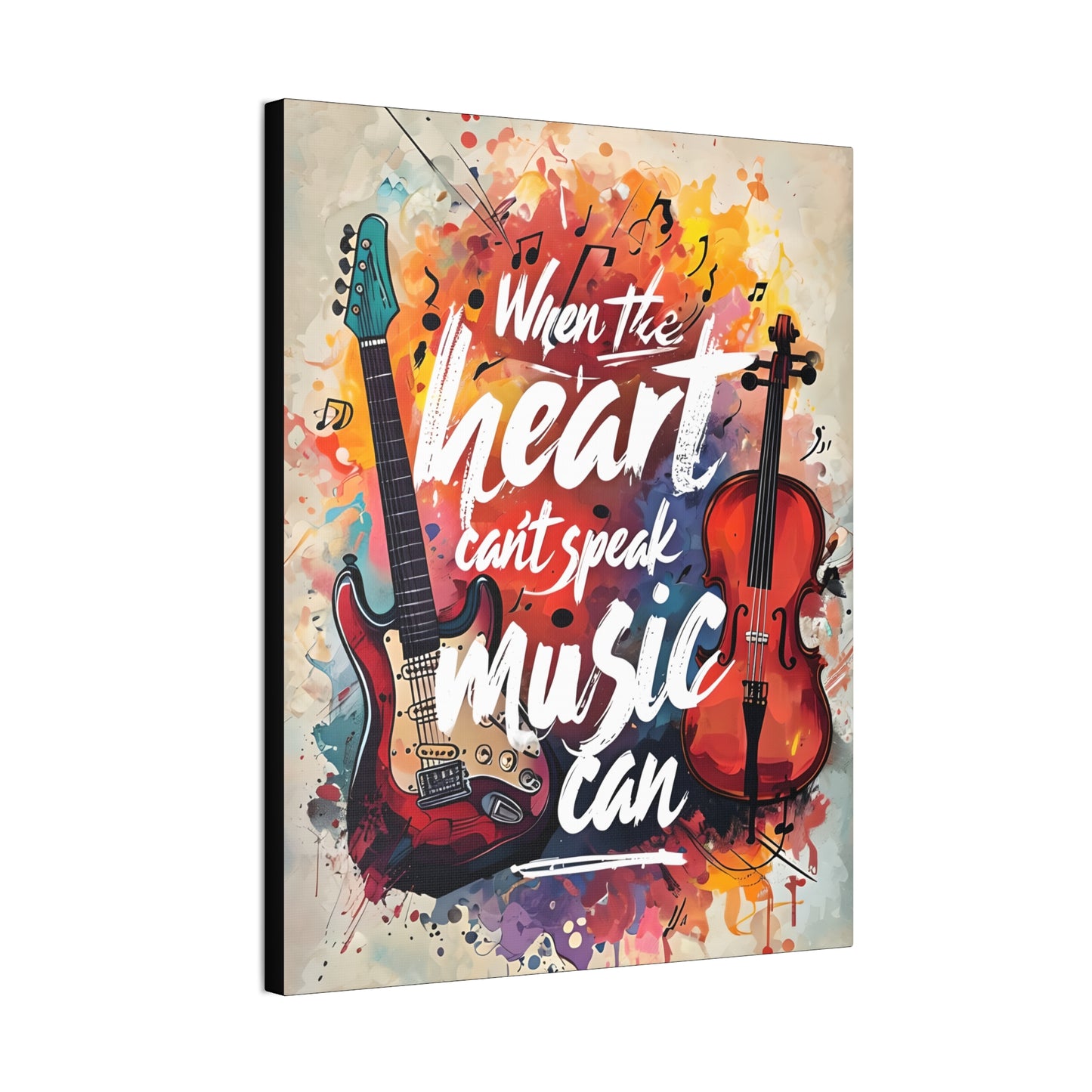 When the Heart Can't Speak, Music Can' - Canvas Print