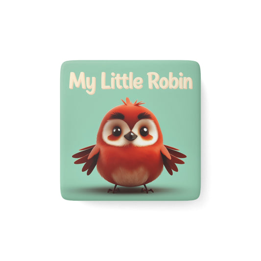 Cute My Little Robin Porcelain Magnet - Perfect for Bird Lovers and Home Decor