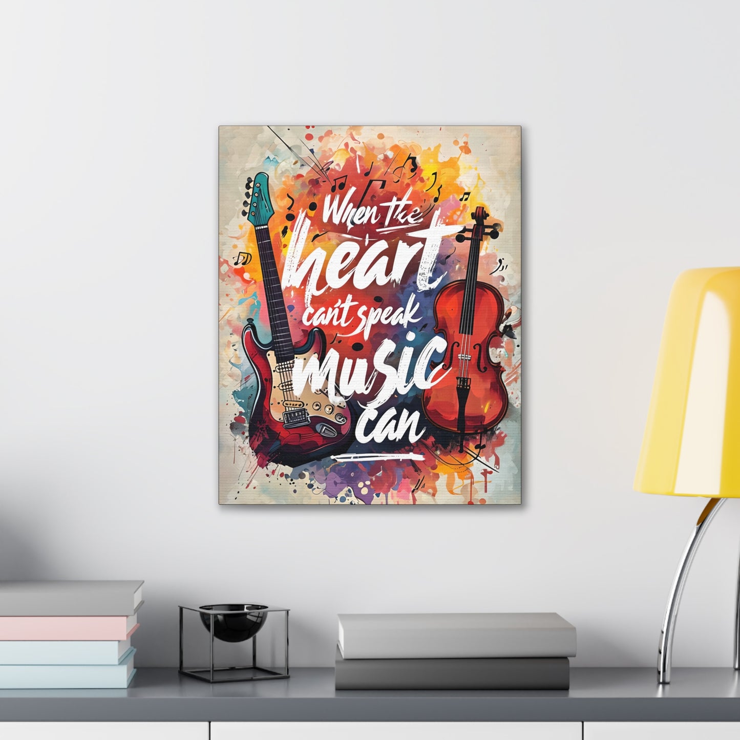 When the Heart Can't Speak, Music Can' - Canvas Print
